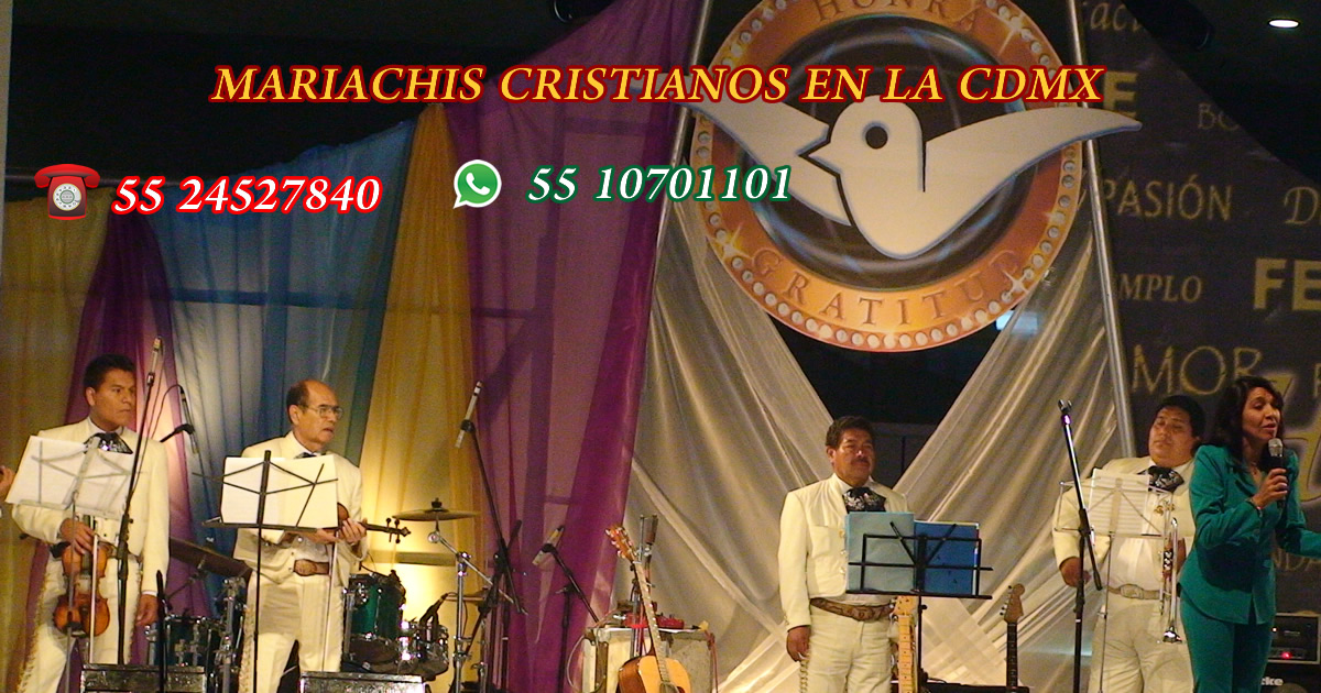 Mariachis cristianos en la ciudad de mexico