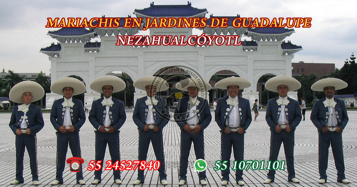 Mariachis en Jardines de Guadalupe